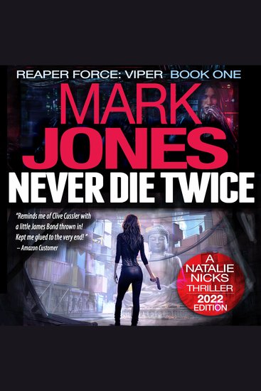 Never Die Twice - An Action-Packed Sci-Fi Spy Thriller - cover
