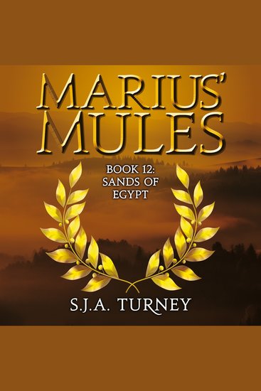 Marius' Mules XII: Sands of Egypt - Book 12 - cover