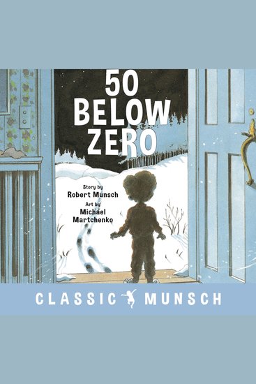 50 Below Zero (Classic Munsch Audio) - cover