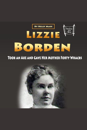Lizzie Borden - Took an Axe and Gave Her Mother Forty Whacks - cover