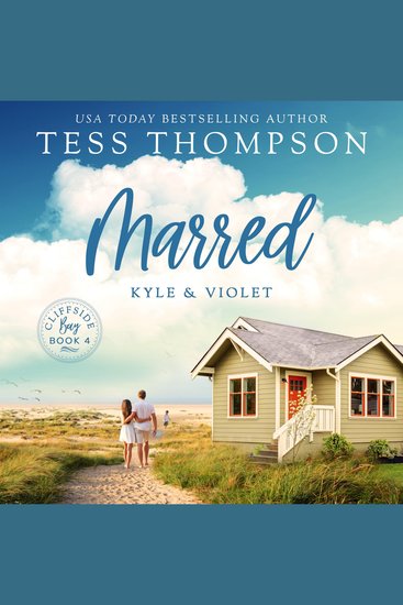 Marred: Kyle and Violet - Cliffside Bay Book 4 - cover