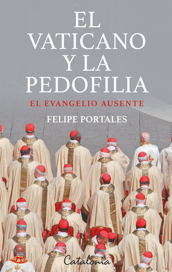 El Vaticano y la pedofilia - El evangelio ausente - cover