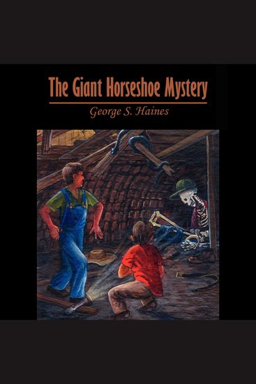 The Giant Horseshoe Mystery - cover