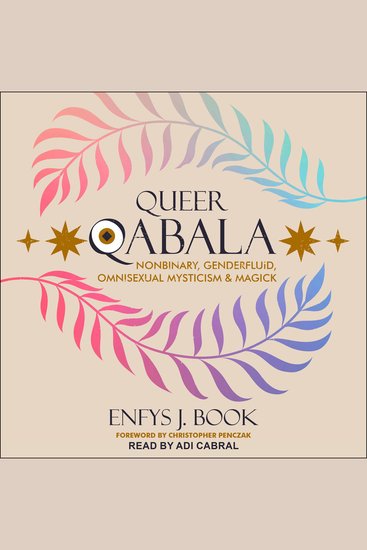 Queer Qabala - Nonbinary Genderfluid Omnisexual Mysticism & Magick - cover