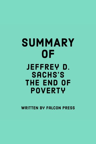 Summary of Jeffrey D Sachs's The End of Poverty - cover