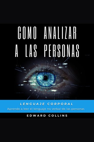 Como analizar a las personas - Lenguaje corporal Aprende a leer el lenguaje no verbal de las personas - cover