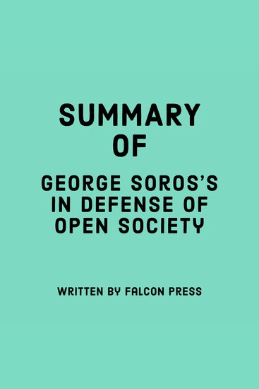 Summary of George Soros’s In Defense of Open Society - cover