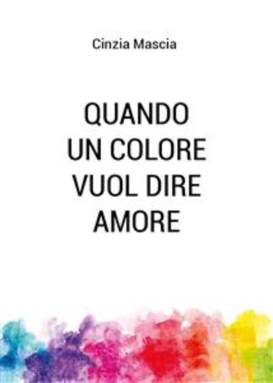 Quando un colore vuol dire amore - cover