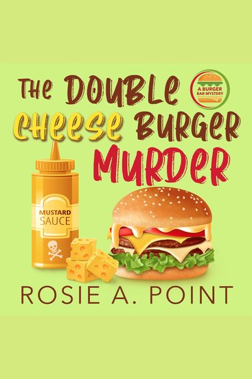 The Double Cheese Burger Murder - cover