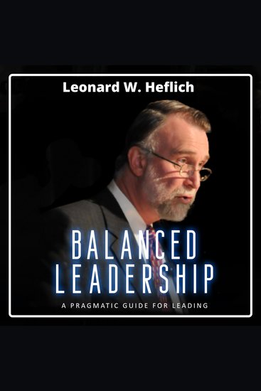 Balanced Leadership - A Pragmatic Guide for Leading - cover