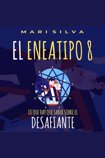 El Eneatipo 8: Lo que hay que saber sobre el desafiante - cover