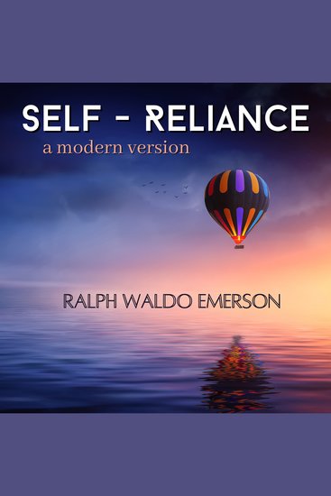 Self-Reliance - A Contemporary Edition of Emerson's Classic - cover