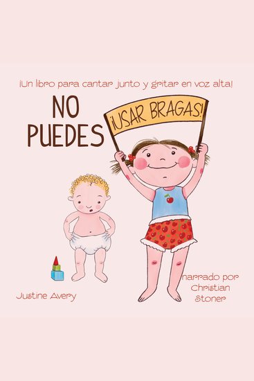 No puedes !usar bragas! - ¡Un libro para cantar junto y gritar en voz alta! - cover