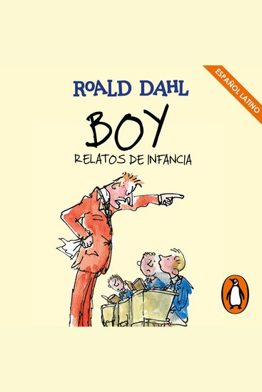 Boy (Colección Alfaguara Clásicos) - Relatos de infancia - cover
