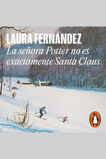 La señora Potter no es exactamente Santa Claus - cover