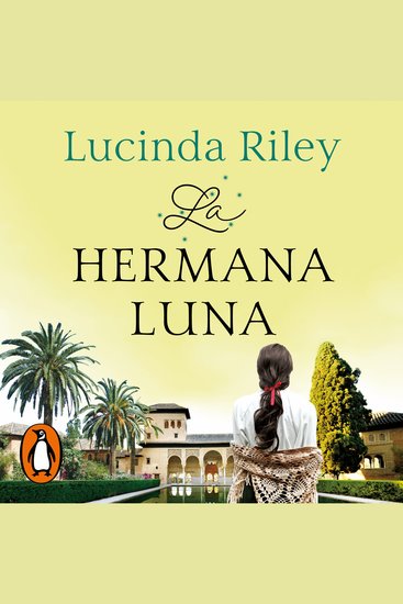 La hermana luna (Las Siete Hermanas 5) - La historia de Tiggy - cover