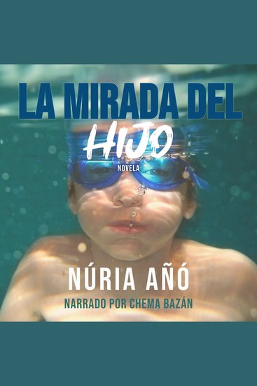 La mirada del hijo - cover