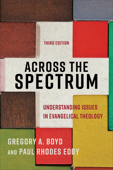 Across the Spectrum - Understanding Issues in Evangelical Theology - cover