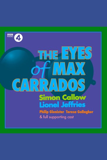 The Eyes of Max Carrados - A Max Carrados Mystery: Full-Cast BBC Radio Drama - cover