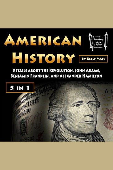 American History - Details about the Revolution John Adams Benjamin Franklin and Alexander Hamilton - cover