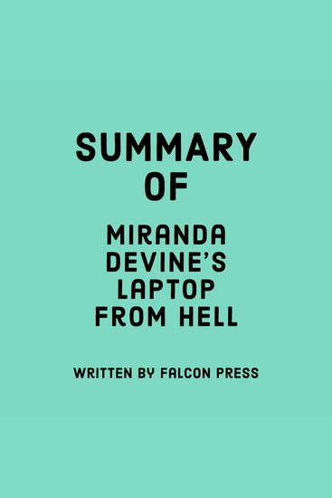 Summary of Miranda Devine's Laptop from Hell - cover