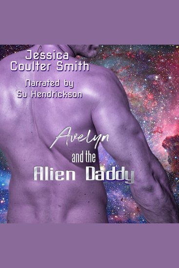 Avelyn and the Alien Daddy - cover
