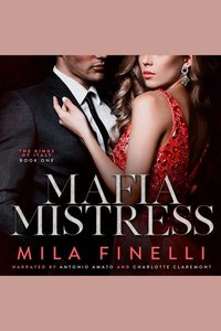 Mafia Mistress - An Italian Dark Mafia Romance