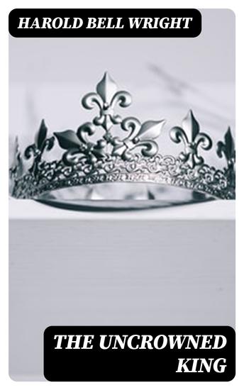 The Uncrowned King - cover