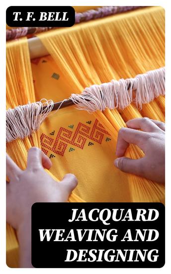 Jacquard Weaving and Designing - cover