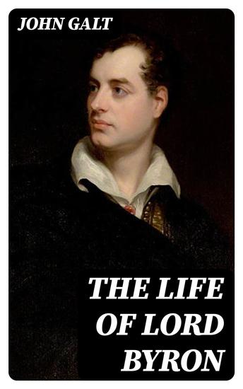 The Life of Lord Byron - cover