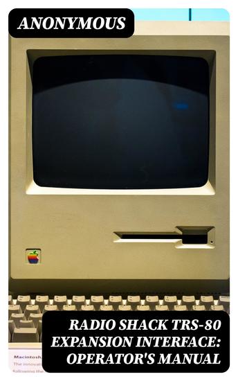 Radio Shack TRS-80 Expansion Interface: Operator's Manual - Catalog Numbers: 26-1140 26-1141 26-1142 - cover