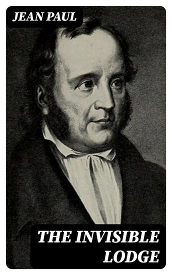 The Invisible Lodge - cover