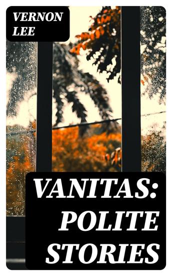 Vanitas: Polite Stories - cover