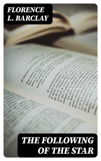 The Following of the Star - A Romance - cover