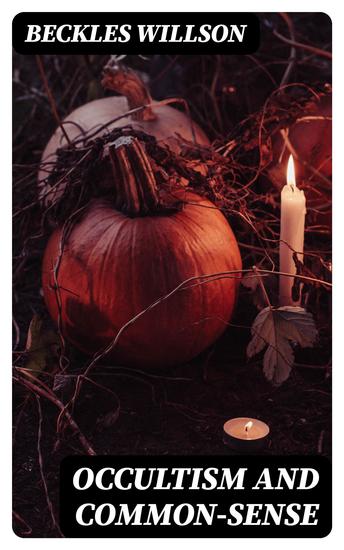 Occultism and Common-Sense - cover