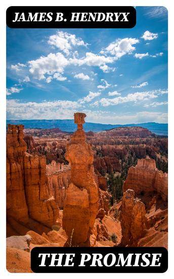 The Promise - A Tale of the Great Northwest - cover