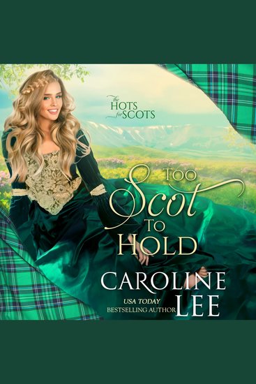 Too Scot to Hold - Hots for Scots Book 8 - cover