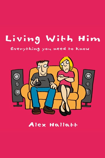 Living With Him - Everything You Need to Know - cover