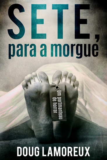 Sete Para a Morgue - cover