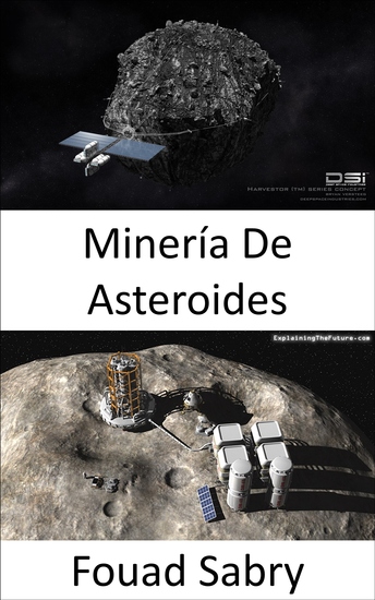Minería De Asteroides - ¿Será la minería de asteroides la próxima carrera dorada en el espacio? - cover