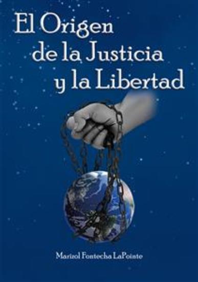 El origen de la justicia y la libertad - cover