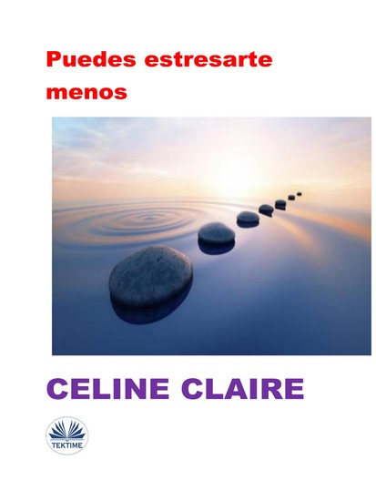 Puedes Estresarte Menos - cover