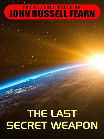 The Last Secret Weapon - cover