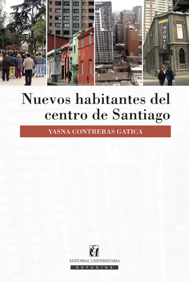 Nuevos habitantes del centro de Santiago - cover