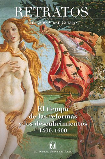 Retratos - El tiempo de las reformas y los descubrimientos (1400 - 1600) - cover