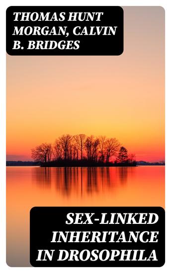 Sex-linked Inheritance in Drosophila - cover