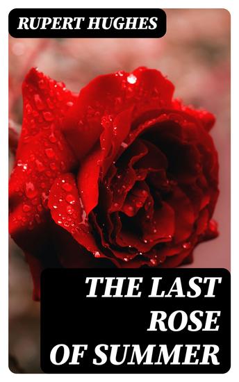 The Last Rose of Summer - cover