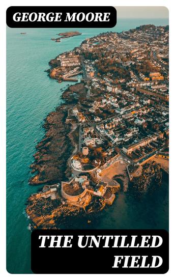 The Untilled Field - cover