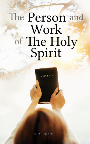 The Person and Work of The Holy Spirit - cover