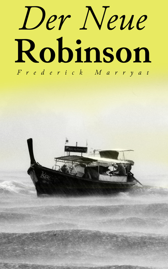 Der Neue Robinson - Oder Schiffbruch des Pacific - cover